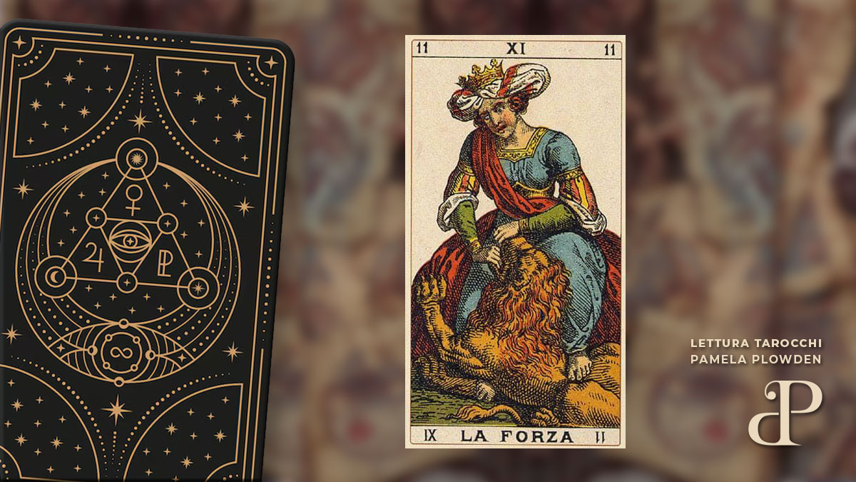 Significato lettura Tarocchi “La Forza”