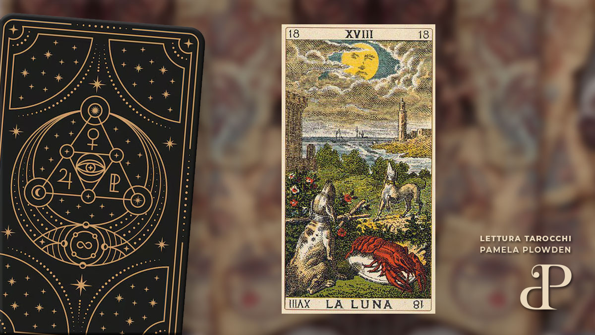 Significato lettura Tarocchi “La Luna”